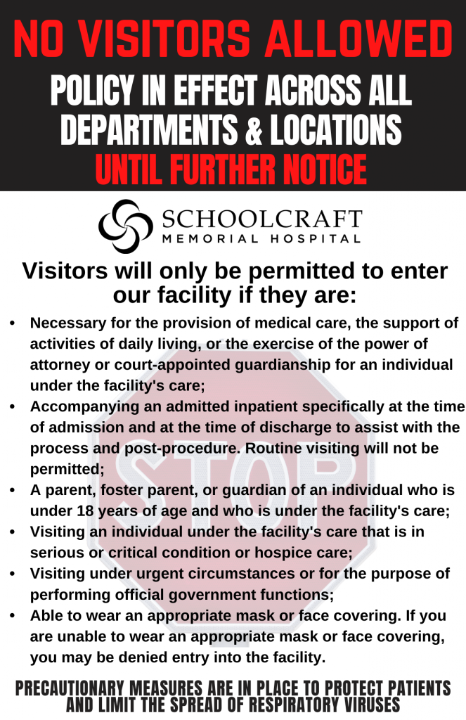 Visitor restriction - Schoolcraft Memorial Hospital